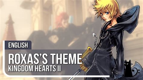 roxas hymn lyrics|Kingdom Hearts .